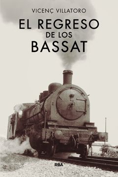 El regreso de los Bassat