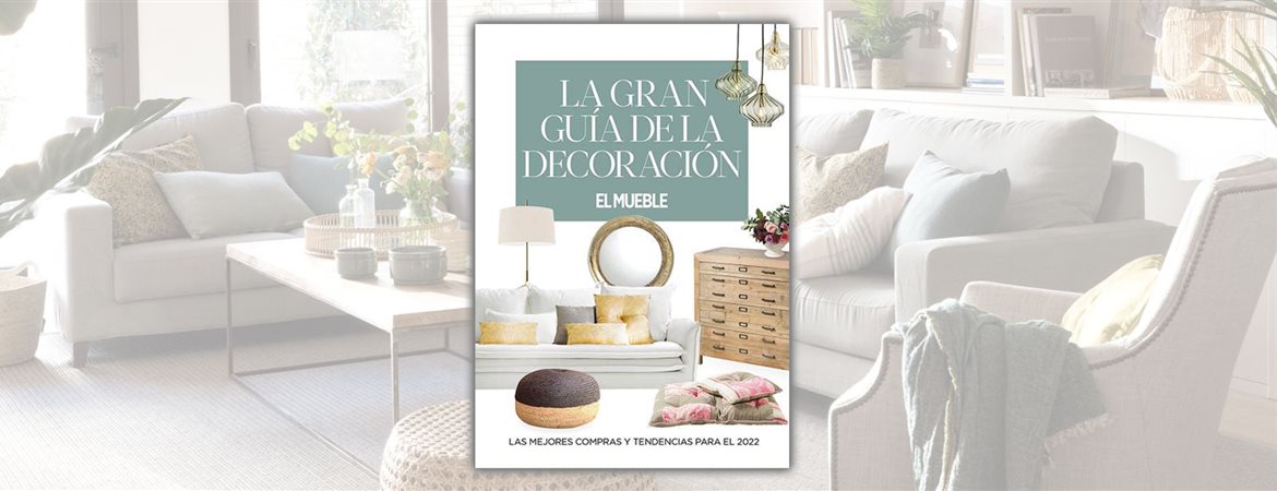 La Gran Guía de la Decoración 2022