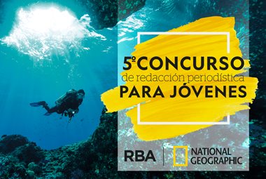 National Geographic y RBA Libros convocan la 5ª edición del Concurso de Redacción Periodística para Jóvenes